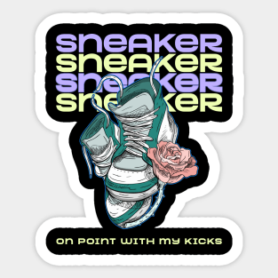 On Point with my Kicks Sneakerhead Sneaker Sticker